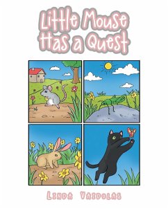 Little Mouse Has a Quest - Vaidulas, Linda