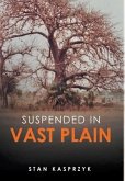 Suspended in Vast Plain