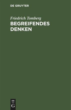 Begreifendes Denken - Tomberg, Friedrich