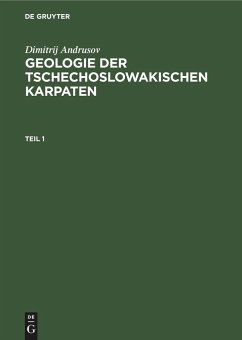 Dimitrij Andrusov: Geologie der tschechoslowakischen Karpaten. Teil 1 - Andrusov, Dimitrij