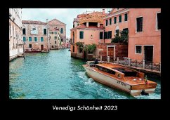 Venedigs Schönheit 2023 Fotokalender DIN A3 - Tobias Becker