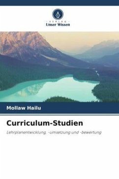 Curriculum-Studien - Hailu, Mollaw