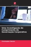 Uma Investigação do Cumprimento da Governação Corporativa