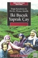 Iki Bucuk Yaprak Cay - Beller-Hann, Ildiko; Hann, Chris