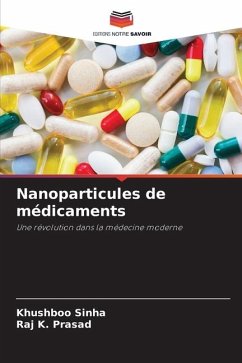 Nanoparticules de médicaments - Sinha, Khushboo;Prasad, Raj K.