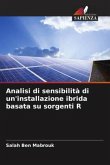 Analisi di sensibilità di un'installazione ibrida basata su sorgenti R