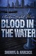 Blood in the Water - Bild 1