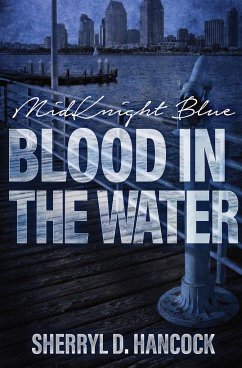 Blood in the Water - Hancock, Sherryl D.