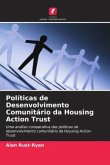 Políticas de Desenvolvimento Comunitário da Housing Action Trust