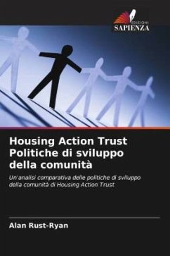 Housing Action Trust Politiche di sviluppo della comunità - Rust-Ryan, Alan