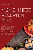 MIJN CHINESE RECEPTEN 2022