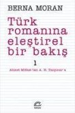 Türk Romanina Elestirel Bir Bakis 1