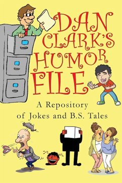 Dan Clark Humor Files - Clark, Dan