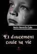 Et doucement coule sa vie - Bild 1