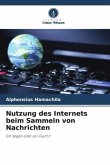 Nutzung des Internets beim Sammeln von Nachrichten