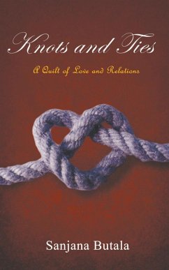 Knots and Ties - Butala, Sanjana