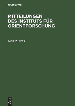 Mitteilungen des Instituts für Orientforschung. Band 17, Heft 2