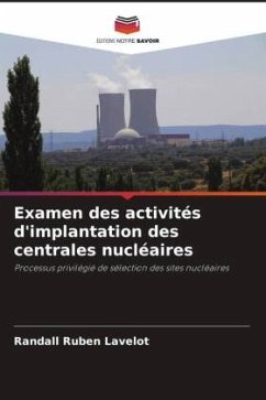 Examen des activités d'implantation des centrales nucléaires - Lavelot, Randall Ruben