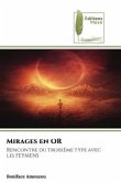 Mirages en OR