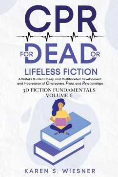 CPR for Dead or Lifeless Fiction - Wiesner, Karen S.