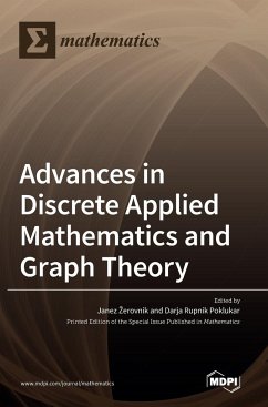 Advances in Discrete Applied Mathematics and Graph Theory