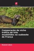 Comparação de nicho trófico de três mustelides no sudoeste de França