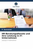 HR-Beratungsdienste und ihre Leistung in IT-Unternehmen