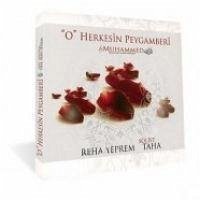 O Herkesin Peygamberi
