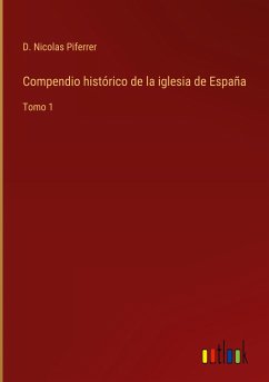 Compendio histórico de la iglesia de España