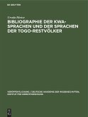 Bibliographie der Kwa-Sprachen und der Sprachen der Togo-Restvölker