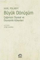 Büyük Dönüsüm - Polanyi, Karl