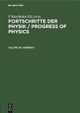 Fortschritte der Physik / Progress of Physics. Volume 34, Number 1
