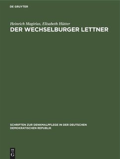 Der Wechselburger Lettner - Magirius, Heinrich;Hütter, Elisabeth