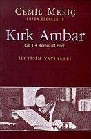 Cover Kirk Ambar 1. Cilt - Rümuz-ül Edeb