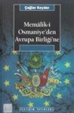 Memaliki Osmaniyeden Avrupa Birligine