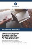 Entwicklung von aufstrebenden Auftragnehmern