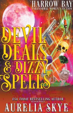 Devil Deals & Dizzy Spells - Skye, Aurelia