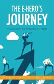 The E-Hero's Journey (E-Hero Books, #1) (eBook, ePUB)