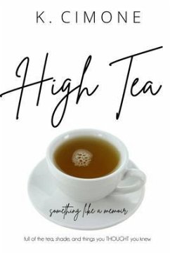 High Tea (eBook, ePUB) - K. Cimone