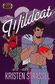 Wildcat (The Real Werewives of Alaska, #4) (eBook, ePUB)