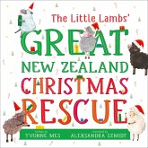 The Little Lambs' Great New Zealand Christmas Rescue (eBook, ePUB)