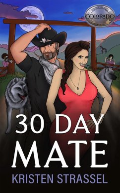 30 Day Mate (The Real Werewives of Colorado, #1) (eBook, ePUB) - Strassel, Kristen