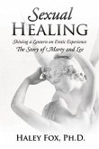 Sexual Healing: Shining a Lantern on Erotic Experience (eBook, ePUB)