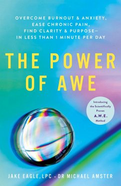 The Power of Awe (eBook, ePUB) - Eagle, Jake; Amster, Michael