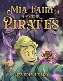 Mia Fairy and the Pirates (eBook, ePUB) - Fearon, Beverly