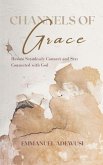 Channels of Grace (eBook, ePUB)