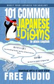 101 Common Japanese Idioms in Plain English (eBook, ePUB)