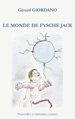 Le monde de Fysche Jack (eBook, ePUB) - Giordano, Gérard