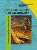 Neurociencias y humanidades (eBook, ePUB)