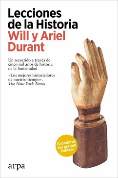 Lecciones de la Historia (eBook, ePUB) - Durant, Will; Durant, Ariel